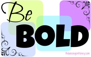 be-bold